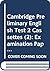 Cambridge Preliminary Engli...