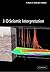 3-D Seismic Interpretation by Mike Bacon