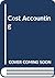 Cost Accounting by Edward J. Vnderbeck