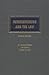Newsgathering and the Law