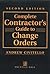 Complete Contractor's Guide to Change Orders by Andrew M. Civitello Jr.