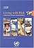 Living with Risk: A Global Review of Disaster Reduction Initiatives 2004