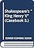 Shakespeare: Henry V: A casebook (Casebook series)
