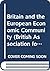 Britain and the EEC: Proceedings of Section F (Economics) of the British Association for the Advancement of Science, Liverpool, 1982