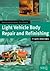 Light Vehicle Body Repair a...