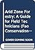 Arid Zone Forestry: A Guide for Field Technicians (Fao Conservation Guide, 20)