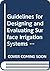 Guidelines for Designing and Evaluating Surface Irrigation Systems
