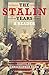 The Stalin Years: A Reader