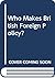 Who Makes British Foreign Policy? by James P. Barber