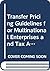Transfer Pricing Guidelines for Multinational Enterprises and Tax