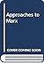 Approaches to Marx by Mark Cowling
