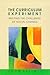 Curriculum as Innovative Experiment
