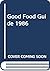 The Good Food Guide 1986 by Drew   Smith