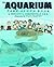 The Aquarium Take-along Book by Sheldon L. Gerstenfeld