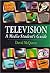 Television: A Media Student's Guide