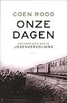 Onze Dagen: Herinneringen Aan de Jodenvervolging