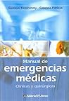 Manual de Emergencias Medicas: Clinicas y Quirurgicas (Spanish Edition)