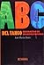 ABC del tango. Biografias de grandes figuras (Spanish Edition)