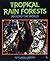 Tropical Rain Forests Around the World