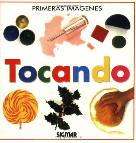 Tocando (Primeras imágenes) (Spanish Edition)