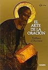 El Arte de La Oracion (Spanish Edition)