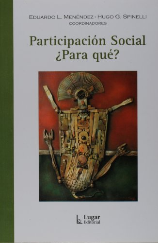Participación Social - ¿Para qué? (Paperback)