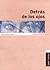Detras de Los Ojos (Spanish Edition)