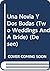 Una Novia Y Dos Bodas (Two Weddings And A Bride) (Deseo)