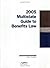 2005 Multistate Guide to Benefits Law