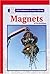 Magnets (Kidhaven Science Library)
