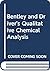 Bentley and Driver's Qualitative Chemical Analysis