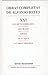 Obras Completas de Alfonso Reyes, Tomo XXI: Los Siete Sobre Deva / Ancorajes / Sirtes / Al Yunque / a Campo Traviesa