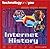 Internet History (Technology and You)