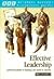 Effective Leadership: A Pra...