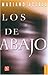 Los de abajo : novela de la Revolución mexicana