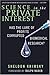 Science In The Private Interest: Has The Lure Of Profits Corrupted Biomedical Research?