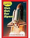 Get Set for Space Level 7 (Early Readers from TIME For Kids)