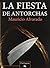 La Fiesta de Antorchas (Spanish Edition)
