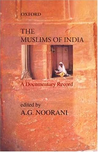 The Muslims of India: A Documentary Record (Hardcover)