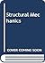 Structural Mechanics by Frank Durka