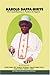 Harold Dappa-Biriye. His Contributions to Politics in Nigeria