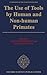 The Use of Tools by Human and Non-human Primates by Arlette Berthelet