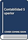 Contabilidad Superior by Enrique Fowler Newton