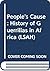 People's Cause A History of Guerrillas in Africa