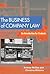 The Business of Company Law: An Introduction for Students