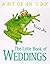 The Little Book of Weddings...