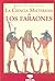 La Ciencia Misteriosa de los Faraones (Spanish Edition)