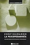 Configurando La Psicopedagogia (Spanish Edition)