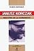 Janusz Korczak, Maestro de la Humanidad (Spanish Edition)