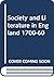 Society and Literature in England 1700-60